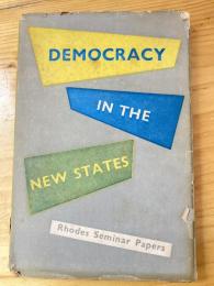 Democracy in the new states : Rhodes seminar papers