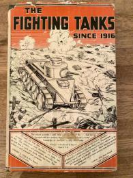 The fighting tanks since 1916