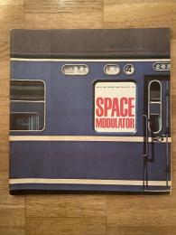 Space Modulator スペース・モジュレーター No.25 特集<鉄道車輛の窓>客車の側窓・日本・1872-1966　　1967年1月