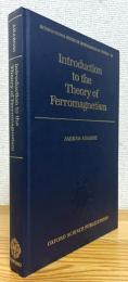 Introduction to the Theory of Ferromagnetism