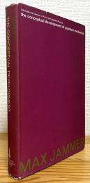 The Conceptual Development of Quantum Mechanics