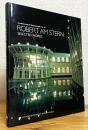 Robert AM Stern: Selected Works