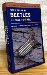 Field Guide to Beetles of California