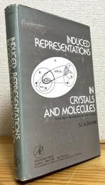Induced Representations in Crystals and Molecules: Point, Space and Nonrigid Molecule Groups