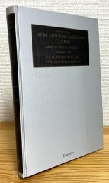 Advances in Metal and Semiconductor Clusters 【Volume 5 (2001)】 Metal Ion Solvation and Metal-Ligand Interactions