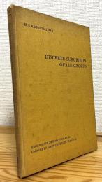 Discrete Subgroups of Lie Groups