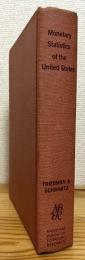 Monetary Statistics of the United States: Estimates, Sources, Methods