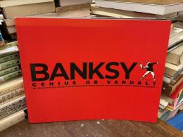 BANKSY GENIUS OR VANDAL?