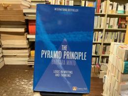 The pyramid principle : logic in writing and thinking