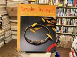 季刊jewelry styling : quarterly magazine : ジュエリースタイリング