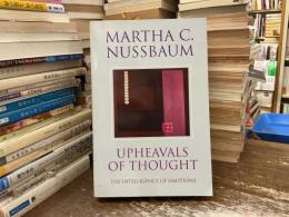 〈英文〉Upheavals of Thought：The Intelligence of Emotions
