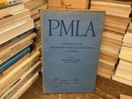 PMLA: Publications of the Modern Language Association of America LXIX 3