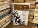 The Last Stand of the Tin Can Sailors