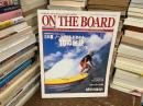 ON THE BOARD この夏、ノーズライドを決める！