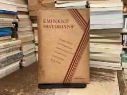 Eminent historians : from Gibbon to Wells