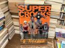 SUPER CROOKS スーパークルックス