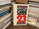 MACHINERY´S HANDBOOK GUIDE 23 REVISED EDITION