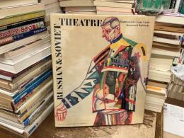 Russian & Soviet theatre : tradition & the avant-garde