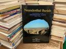 Neanderthal　Burials　EXCAWATIONS OF THE DEDERIYEH CAVE AFRIN, SYRIA