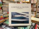 Lubetkin and Tecton: An Architectural Study