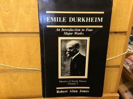 Emile Durkheim : an introduction to four major works