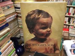 THE BADGER'S SONG 



