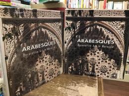 Arabesques : decorative art in Morocco