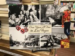 Special Exhibition-2005:Once Upon A Time in Las Vegas-memory in historical picture collection 