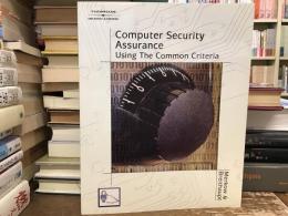 Computer Security Assuarance Using The Common Criteria