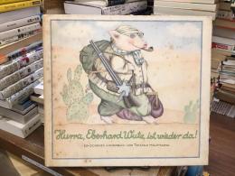 〈独語〉Hurra, Eberhard Wutz ist wieder da!