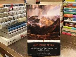 The Exploration of the Colorado River and Its Canyons