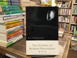 The Eternal in Russian Philosophy