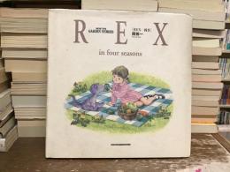 Rex-四季