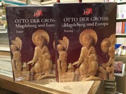 〈独文〉Otto der Grosse, Magdeburg und Europa