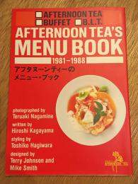 アフタヌーンティーのメニュー・ブック　1981-1988
AFTERNOON TEA'S MENU BOOK