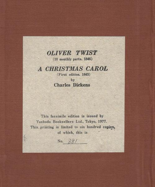 A CHRISTMAS CAROL. First edition,1843. / OLIVER TWIST. 10 monthly