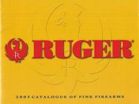 RUGER　FINE  FIREARMS　２００５（英文ルガー社製銃器カタログ）