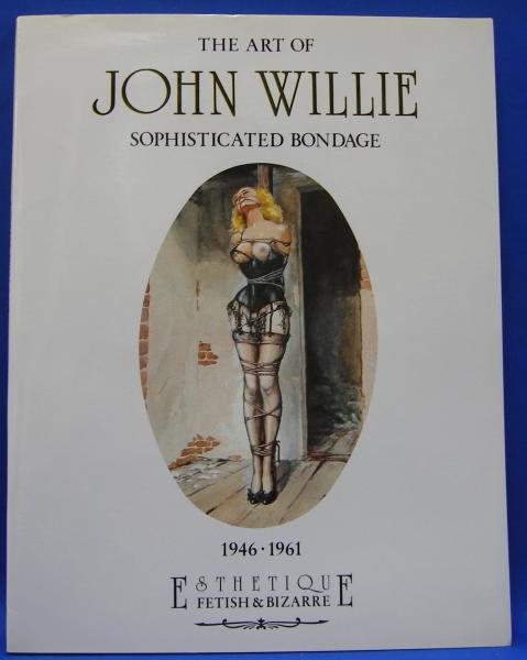 The Art of John Willie, Sophisticated Bondage(ジョン