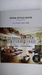 ROOM STYLE BOOK with unico unicoの心地いい暮らしと部屋