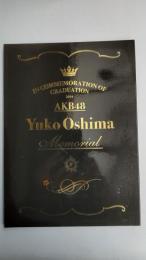 Yuko Oshima Memorial 大島優子メモリアル　IN COMMEMORATION OF GRADUATION 2014 AKB48