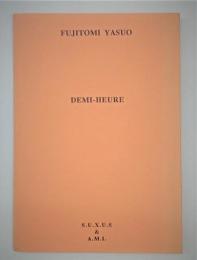 ＤＥＭＩ－ＨＥＵＲＥ　