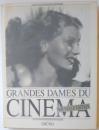 Grandes Dames Du Cinema