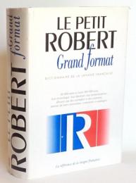Le Nouveau Petit Robert : Dictionnaire Alphabetique Et Analogique De La　Langue Francaise