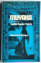 MUYAKA 19th Century Swahili  Popular Poetry