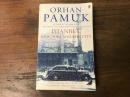 Istanbul: Memories and the City　（オルハン・パヌク『イスタンブール　思い出とこの町』）