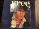 【雑誌】Free (フリー)　1983年11月号　〈スクープ・インタビュー「たのきん」たちのビッグ・ママ　メリー喜多川　11P 執筆／残間理恵子 撮影／清水伸充〉　〈秋のブック・ガイド　本の紹介者：大瀧詠一、杉山恒太郎、高平哲郎、片岡義男、長友啓典、魚住勉、市川森一、蜷川幸雄、長谷川和彦、いしかわじゅん〉