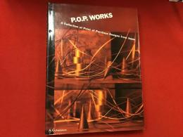 P.O.P.WORKS : A Collection of Point of Purchase Designs from Japan　日本のポップ（ディスプレイ）デザイン