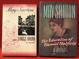 【洋書】メイ・サートン最初の小説『The Single Hound（1938）』（後刊ペーパーバック）と最後の小説『The Education of Harriet hatfield（1989）』（カバー付き初版）２冊一括　※未邦訳