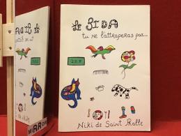 Le sida, tu ne l'attraperas pas...　仏文展覧会図録 （「エイズ、感染しない‥‥」）