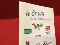 Le sida, tu ne l'attraperas pas...　仏文展覧会図録 （「エイズ、感染しない‥‥」）